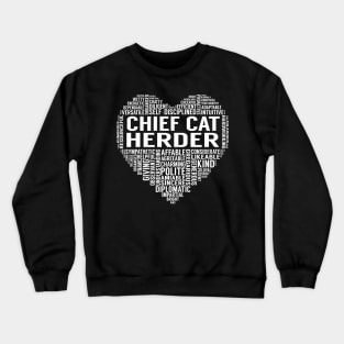 Chief Cat Herder Heart Crewneck Sweatshirt